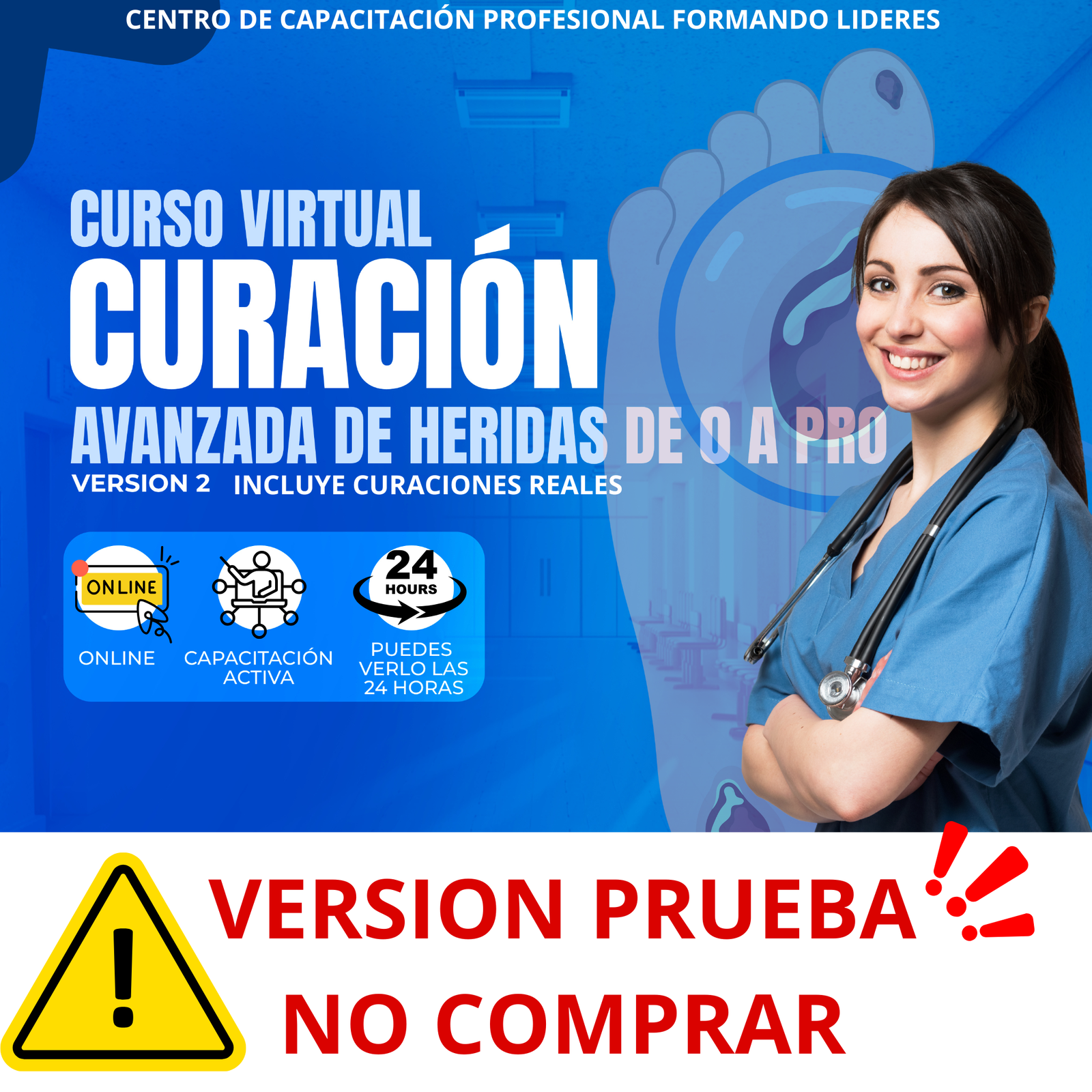 Curación avanzada en heridas desde lo básico a lo avanzado – PRUEBA NO COMPRAR